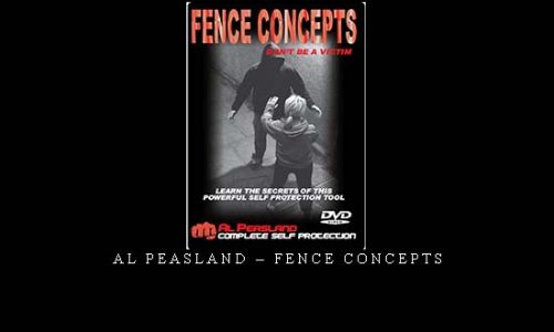 AL PEASLAND – FENCE CONCEPTS | Digital Download