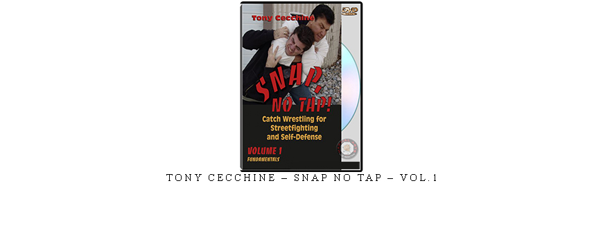 TONY CECCHINE – SNAP NO TAP – VOL.1