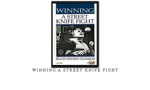 WINNING A STREET KNIFE FIGHT | Digital Download