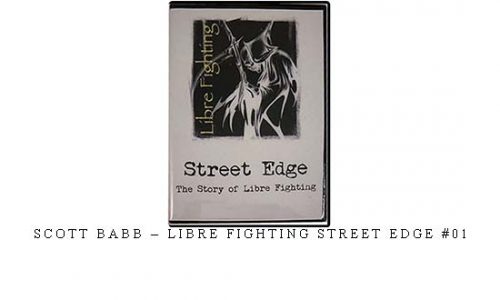 SCOTT BABB – LIBRE FIGHTING STREET EDGE #01 | Digital Download