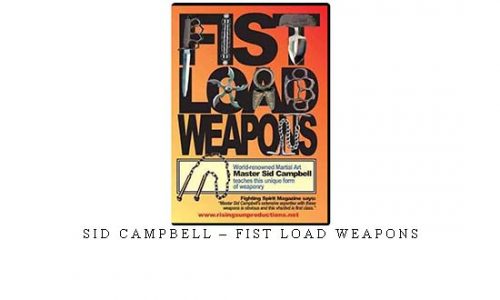 SID CAMPBELL – FIST LOAD WEAPONS | Digital Download