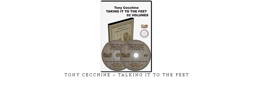 TONY CECCHINE – TALKING IT TO THE FEET