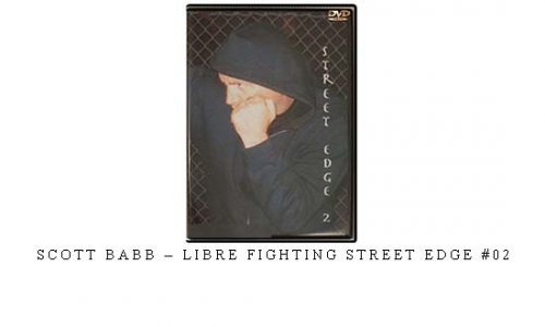 SCOTT BABB – LIBRE FIGHTING STREET EDGE #02 | Digital Download