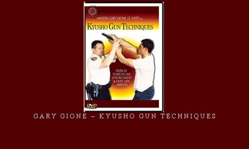 GARY GIONE – KYUSHO GUN TECHNIQUES | Digital Download