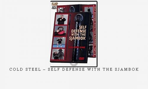 COLD STEEL – SELF DEFENSE WITH THE SJAMBOK | Digital Download