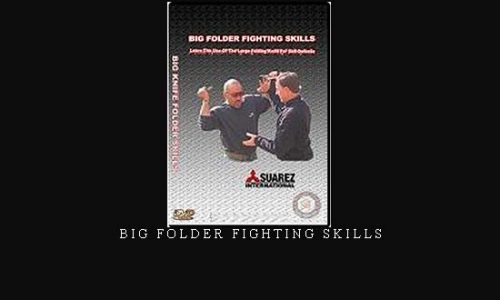 BIG FOLDER FIGHTING SKILLS | Digital Download