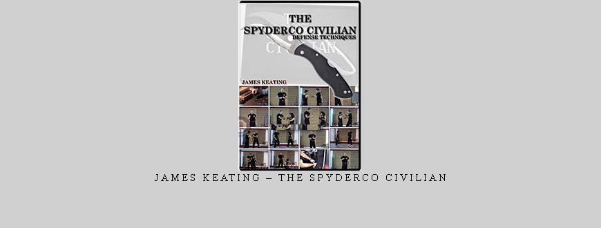 JAMES KEATING – THE SPYDERCO CIVILIAN