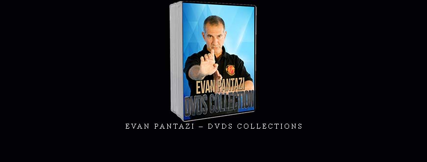 EVAN PANTAZI – DVDS COLLECTIONS