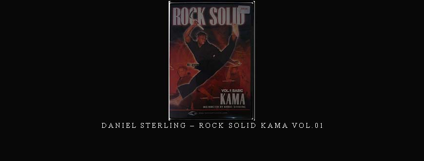 DANIEL STERLING – ROCK SOLID KAMA VOL.01