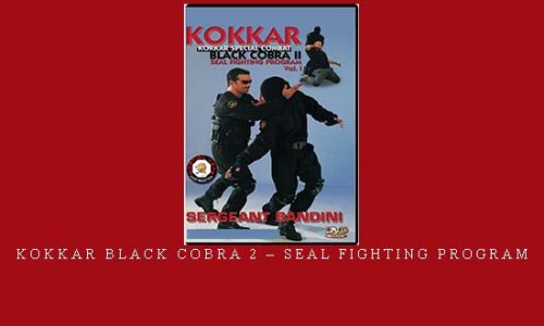 KOKKAR BLACK COBRA 2 – SEAL FIGHTING PROGRAM | Digital Download