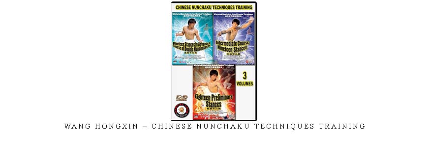 WANG HONGXIN – CHINESE NUNCHAKU TECHNIQUES TRAINING