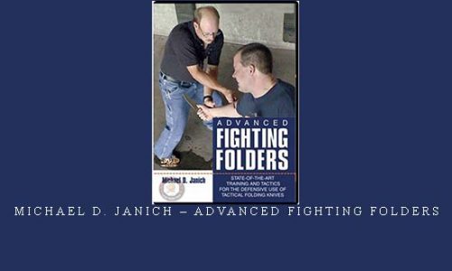 MICHAEL D. JANICH – ADVANCED FIGHTING FOLDERS | Digital Download