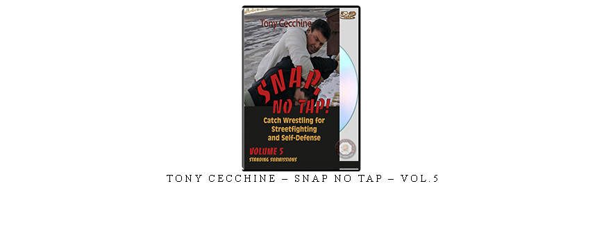 TONY CECCHINE – SNAP NO TAP – VOL.5