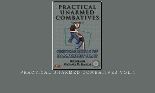 PRACTICAL UNARMED COMBATIVES VOL.1 | Digital Download