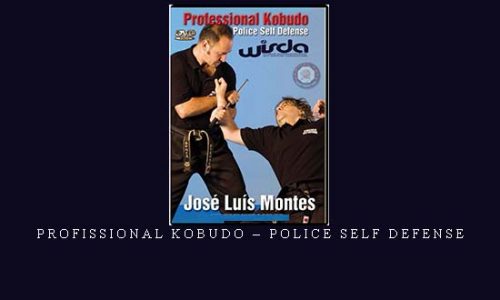 PROFISSIONAL KOBUDO – POLICE SELF DEFENSE | Digital Download