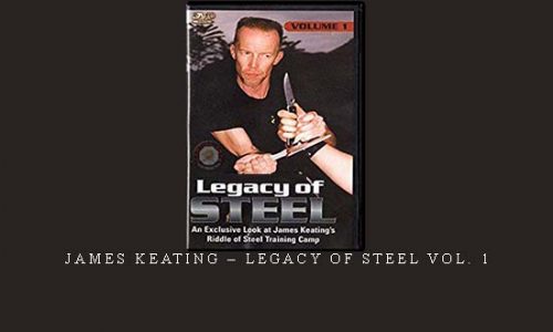 JAMES KEATING – LEGACY OF STEEL VOL. 1 | Digital Download