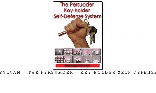 GEORGE SYLVAN – THE PERSUADER – KEY-HOLDER SELF-DEFENSE SYSTEM | Digital Download