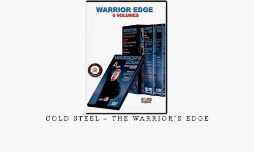 COLD STEEL – THE WARRIOR’S EDGE | Digital Download