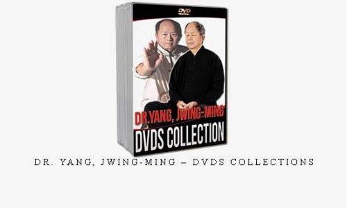 DR. YANG, JWING-MING – DVDS COLLECTIONS | Digital Download