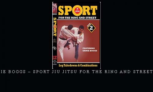 ERNIE BOGGS – SPORT JIU JITSU FOR THE RING AND STREET #02 | Digital Download