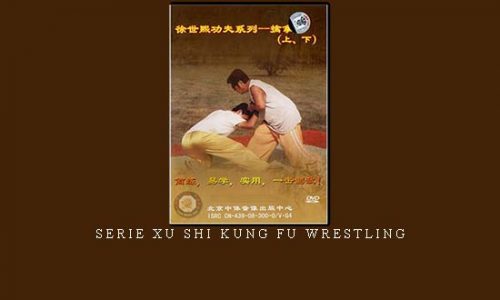 SERIE XU SHI KUNG FU WRESTLING | Digital Download