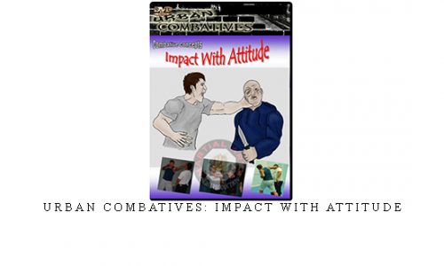 URBAN COMBATIVES: IMPACT WITH ATTITUDE | Digital Download