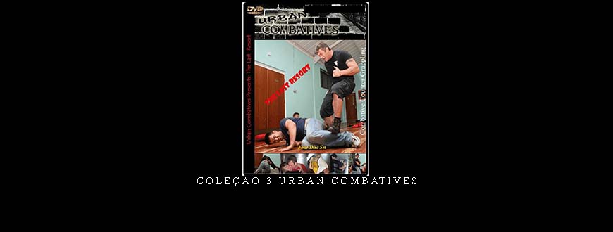 COLEÇÃO 3 URBAN COMBATIVES