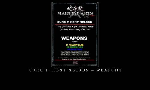 GURU T. KENT NELSON – WEAPONS | Digital Download