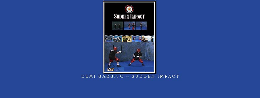 DEMI BARBITO – SUDDEN IMPACT