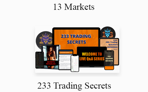 13 Markets – 233 Trading Secrets