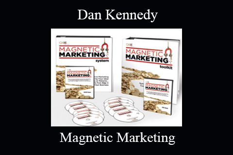 Dan Kennedy – Magnetic Marketing