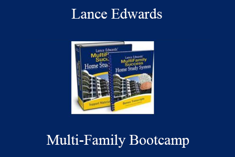 Lance Edwards – Multi-Family Bootcamp