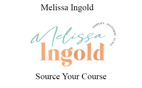 Melissa Ingold – Source Your Course