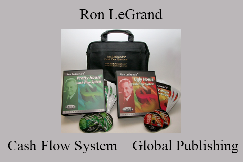 Ron LeGrand – Cash Flow System – Global Publishing