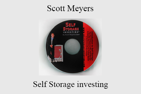 Scott Meyers – Self Storage investing