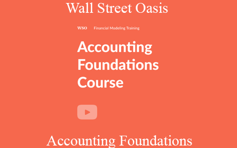 Wall Street Oasis – Accounting Foundations