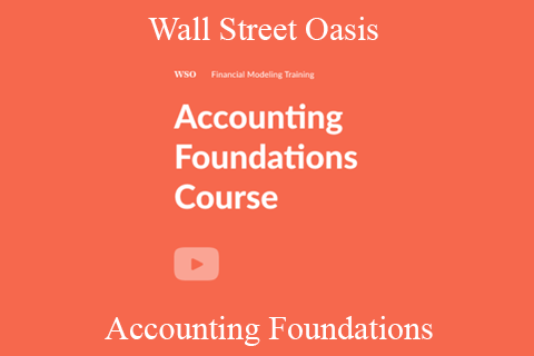 Wall Street Oasis – Accounting Foundations