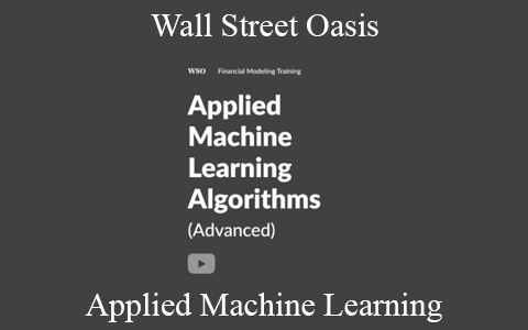 Wall Street Oasis – Applied Machine Learning