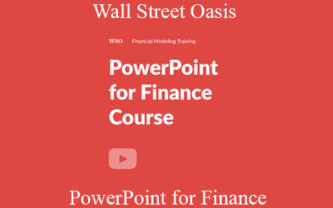 Wall Street Oasis – PowerPoint for Finance