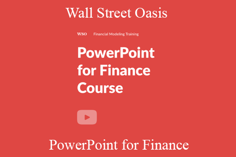 Wall Street Oasis – PowerPoint for Finance