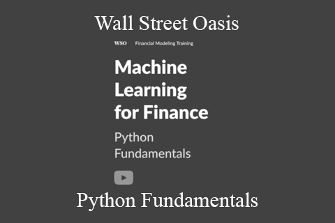 Wall Street Oasis – Python Fundamentals