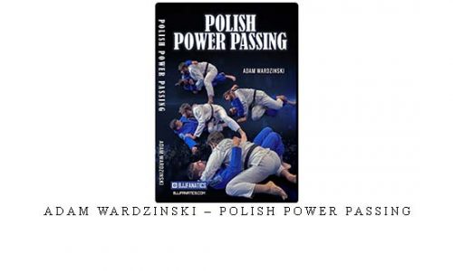 ADAM WARDZINSKI – POLISH POWER PASSING | Digital Download