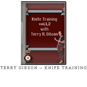 TERRY GIBSON – KNIFE TRAINING