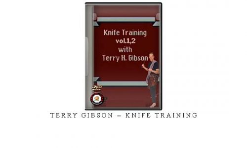 TERRY GIBSON – KNIFE TRAINING | Digital Download