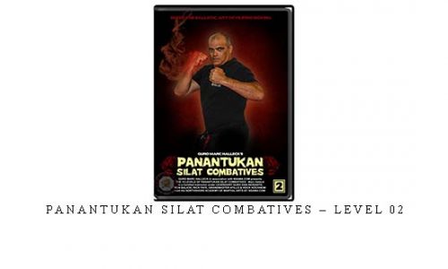 PANANTUKAN SILAT COMBATIVES – LEVEL 02 | Digital Download