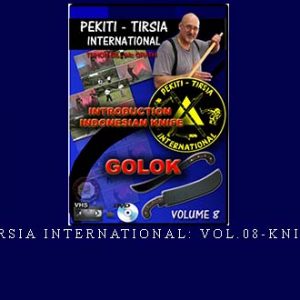 PEKITI-TIRSIA INTERNATIONAL: VOL.08-KNIFE GOLOK