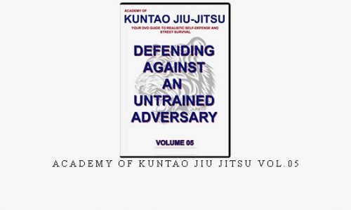 ACADEMY OF KUNTAO JIU JITSU VOL.05 | Digital Download