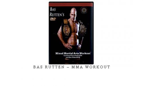 BAS RUTTEN – MMA WORKOUT | Digital Download