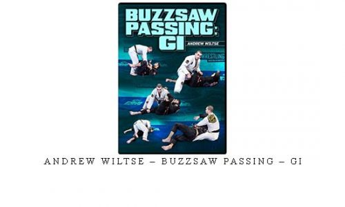 ANDREW WILTSE – BUZZSAW PASSING – GI | Digital Download