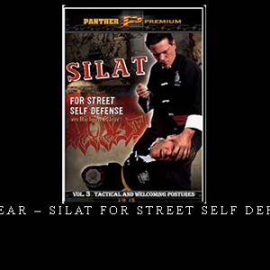 RICHARD CLEAR – SILAT FOR STREET SELF DEFENSE VOL.03